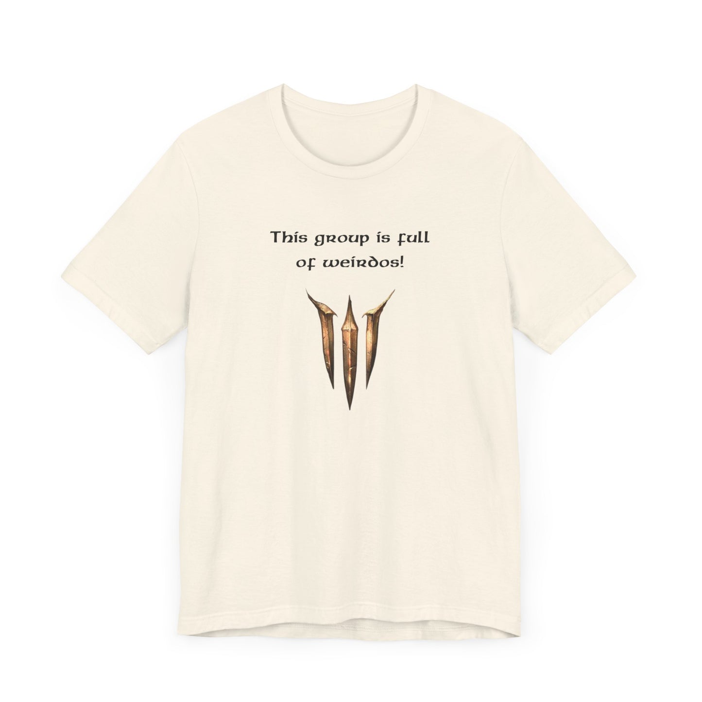 BG3 Astarion Tee: 'This Group Is Full of Weirdos!' - Baldur's Gate 3 Unisex Shirt for Video Gamers, DND gift, Nerds, Dungeons and Dragons - Ivy Toller Designs