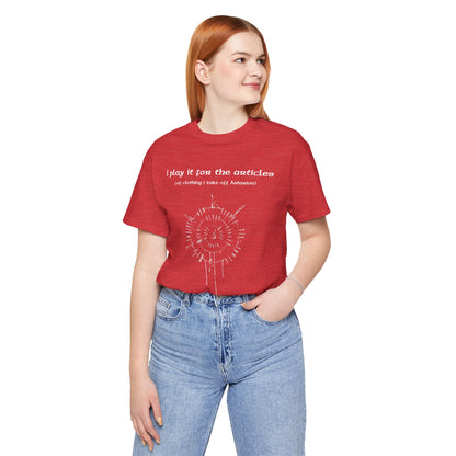 BG3 Tee: 'I Play It For the Articles (of Clothing I Take Off Astarion)' - Baldur's Gate 3 Shirt for Gamers Who Love the Pale Elf, DND Gifts - Ivy Toller Designs