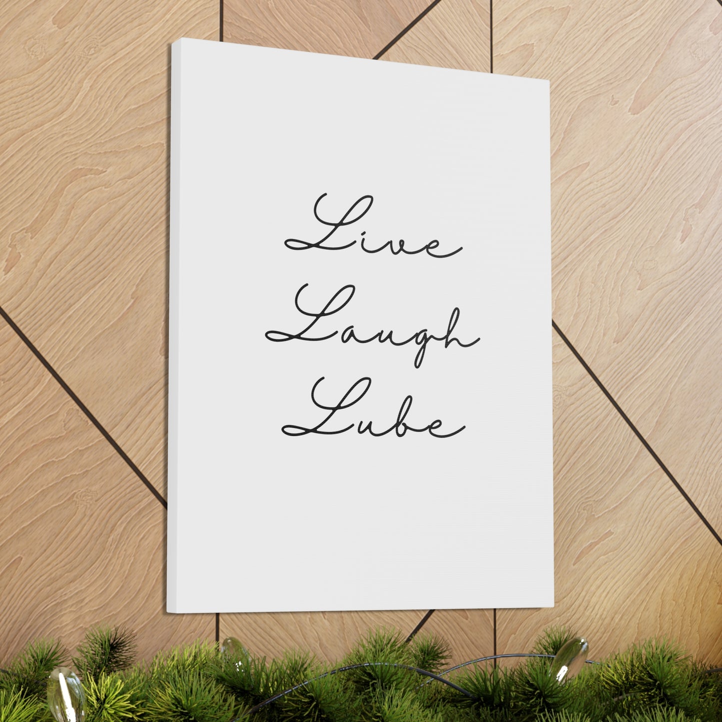 Funny Art Canvas: "Live Laugh Lube" - A Witty Print for the Unconventional Decorator - Subtle Home Decor - Ivy Toller Designs