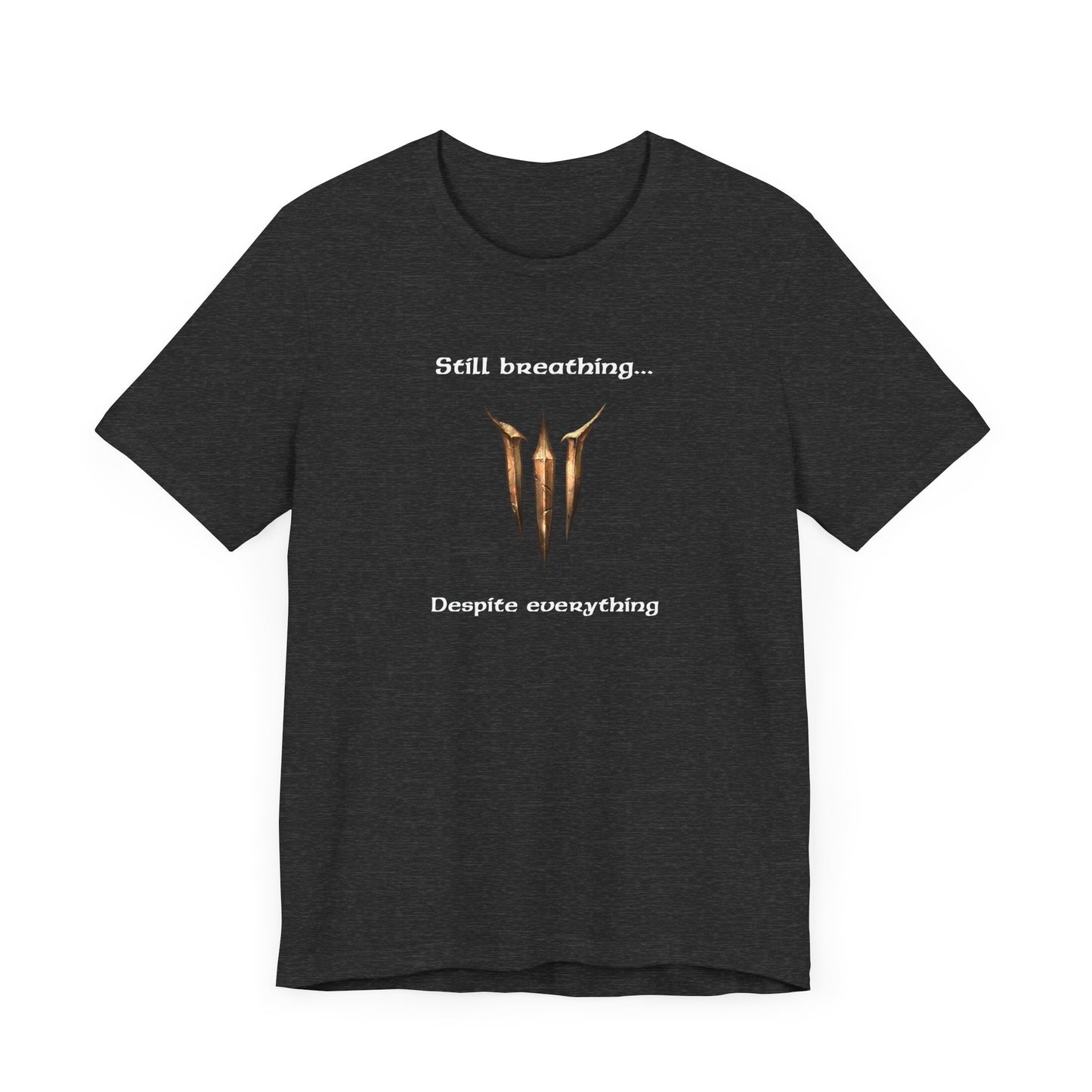 BG3 Tav Tee: 'Still breathing, despite everything' - Baldur's Gate 3 Unisex Shirt for Gamers and DND Nerds | PC, Xbox, and Playstation