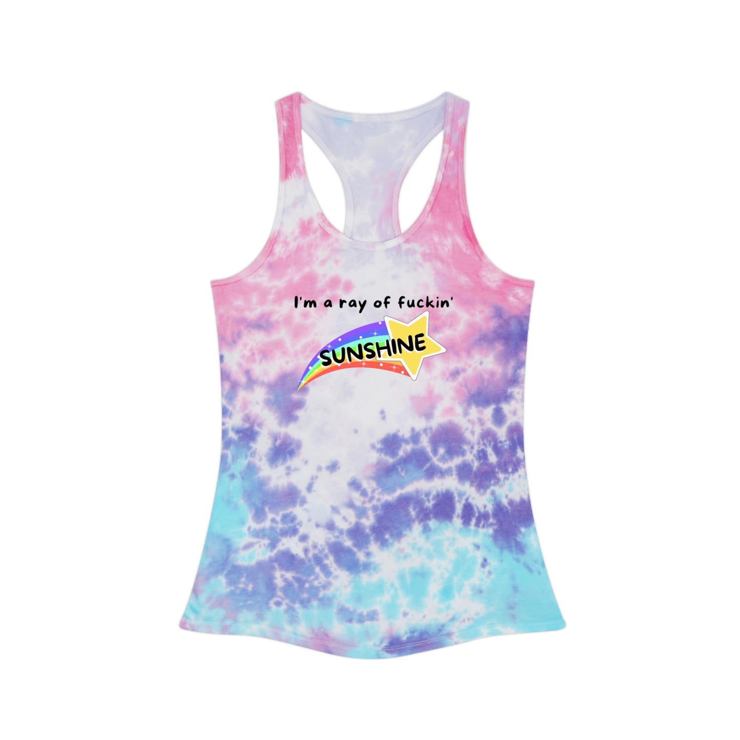 Funny 'I'm a Ray of F***in SUNSHINE' Tie-Dye Tank Top, Makes a Great Gift! Happiness, Humor, Positivity, Joy, Tiedye, Fashion, Personality - Ivy Toller Designs