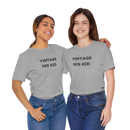 Funny 'Vintage 90s Kid' Shirt | 90s Kids, Vintage, + Millennials - Makes a Great Gift! Wear Your Values | Humorous Opinion Fashion