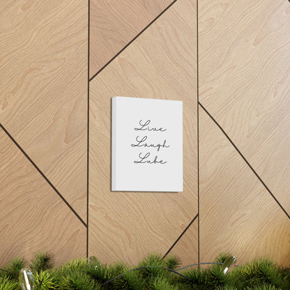 Funny Art Canvas: "Live Laugh Lube" - A Witty Print for the Unconventional Decorator - Subtle Home Decor - Ivy Toller Designs