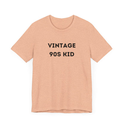 Funny 'Vintage 90s Kid' Shirt | 90s Kids, Vintage, + Millennials - Makes a Great Gift! Wear Your Values | Humorous Opinion Fashion