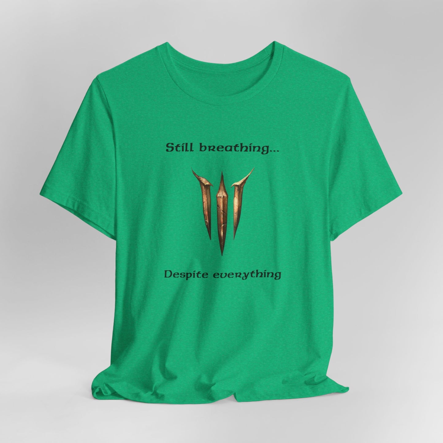 BG3 Tav Tee: 'Still breathing, despite everything' - Baldur's Gate 3 Unisex Shirt for Gamers and DND Nerds | PC, Xbox, and Playstation - Ivy Toller Designs