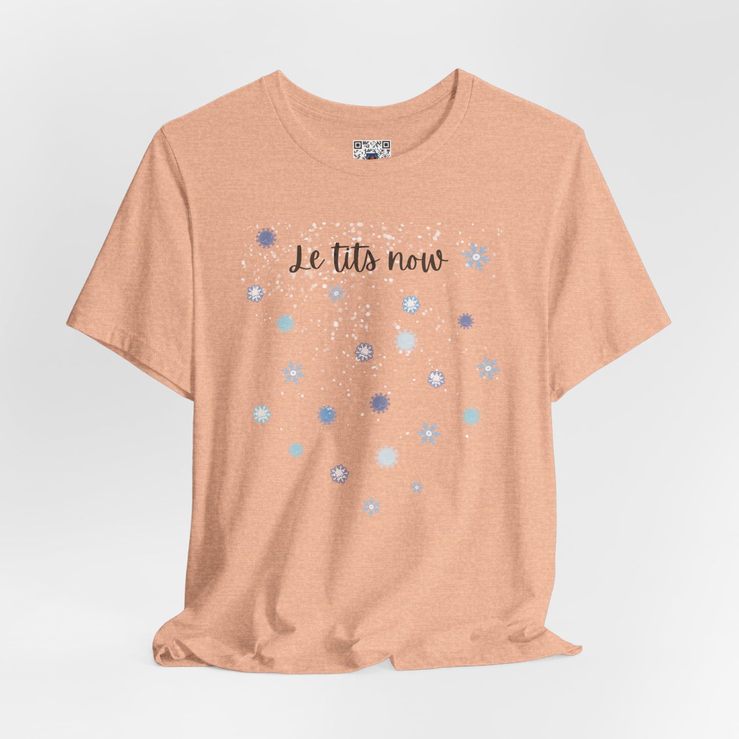 Cheeky "Le Tits Now" Shirt - Snowflake Tee with Hidden Tits + Boobies, Holiday Gift, Funny Boobs Shirt, Christmas Pajamas, Winter Wonderland - Ivy Toller Designs