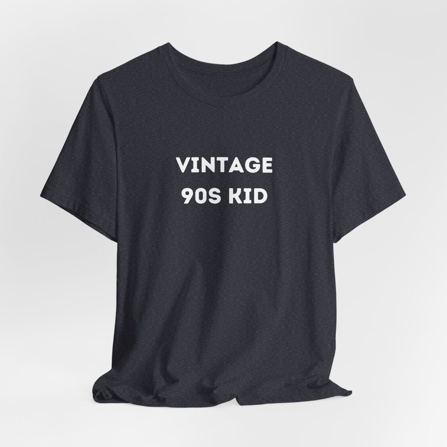 Funny 'Vintage 90s Kid' Shirt | 90s Kids, Vintage, + Millennials - Makes a Great Gift! Wear Your Values | Humorous Opinion Fashion