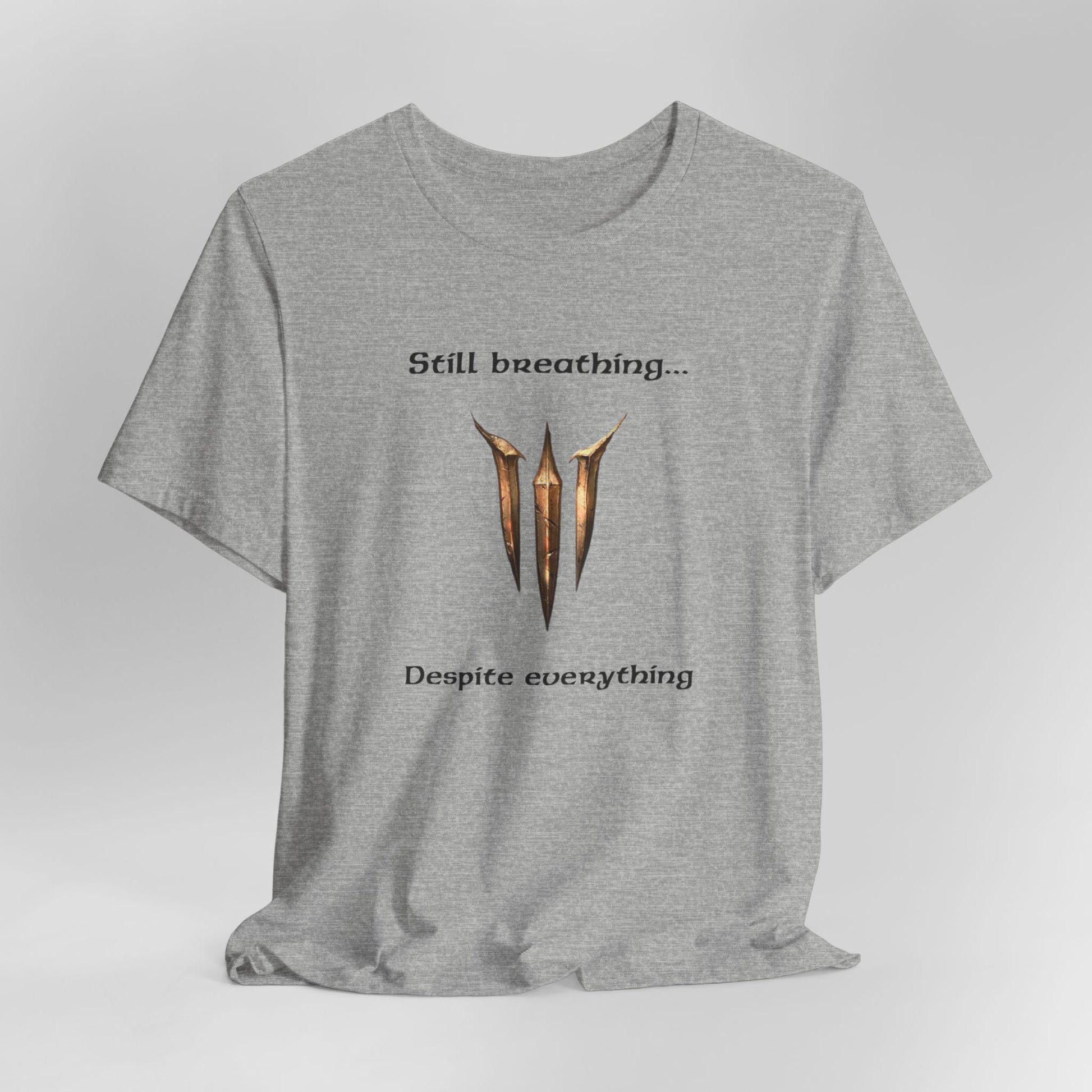 BG3 Tav Tee: 'Still breathing, despite everything' - Baldur's Gate 3 Unisex Shirt for Gamers and DND Nerds | PC, Xbox, and Playstation - Ivy Toller Designs