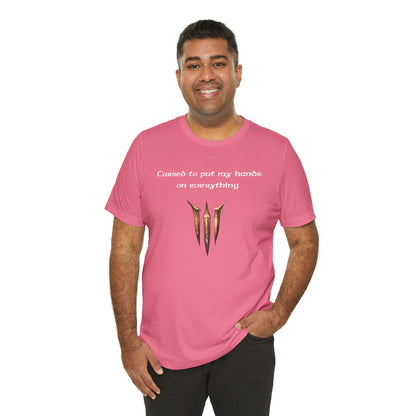 BG3 Tav Tee: 'Cursed to put my hands on everything' - Baldur's Gate 3 Unisex Shirt, Video Games, DND Gifts, Dungeons and Dragons, Astarion - Ivy Toller Designs