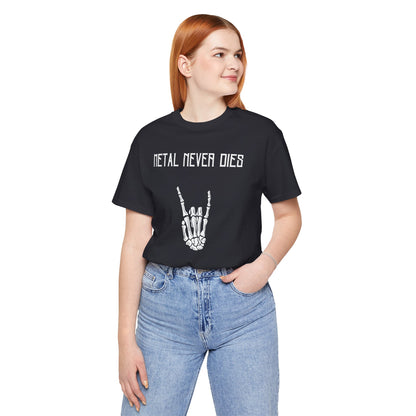 Rad "METAL NEVER DIES" Shirt, Rock Your Halloween, Music Merch, Skeleton, Metal Statement, Spooky, Adult, Party Tee, Heavy Metal, Hardcore - Ivy Toller Designs