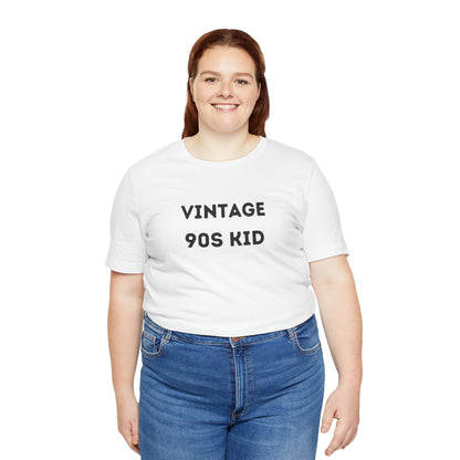 Funny 'Vintage 90s Kid' Shirt | 90s Kids, Vintage, + Millennials - Makes a Great Gift! Wear Your Values | Humorous Opinion Fashion