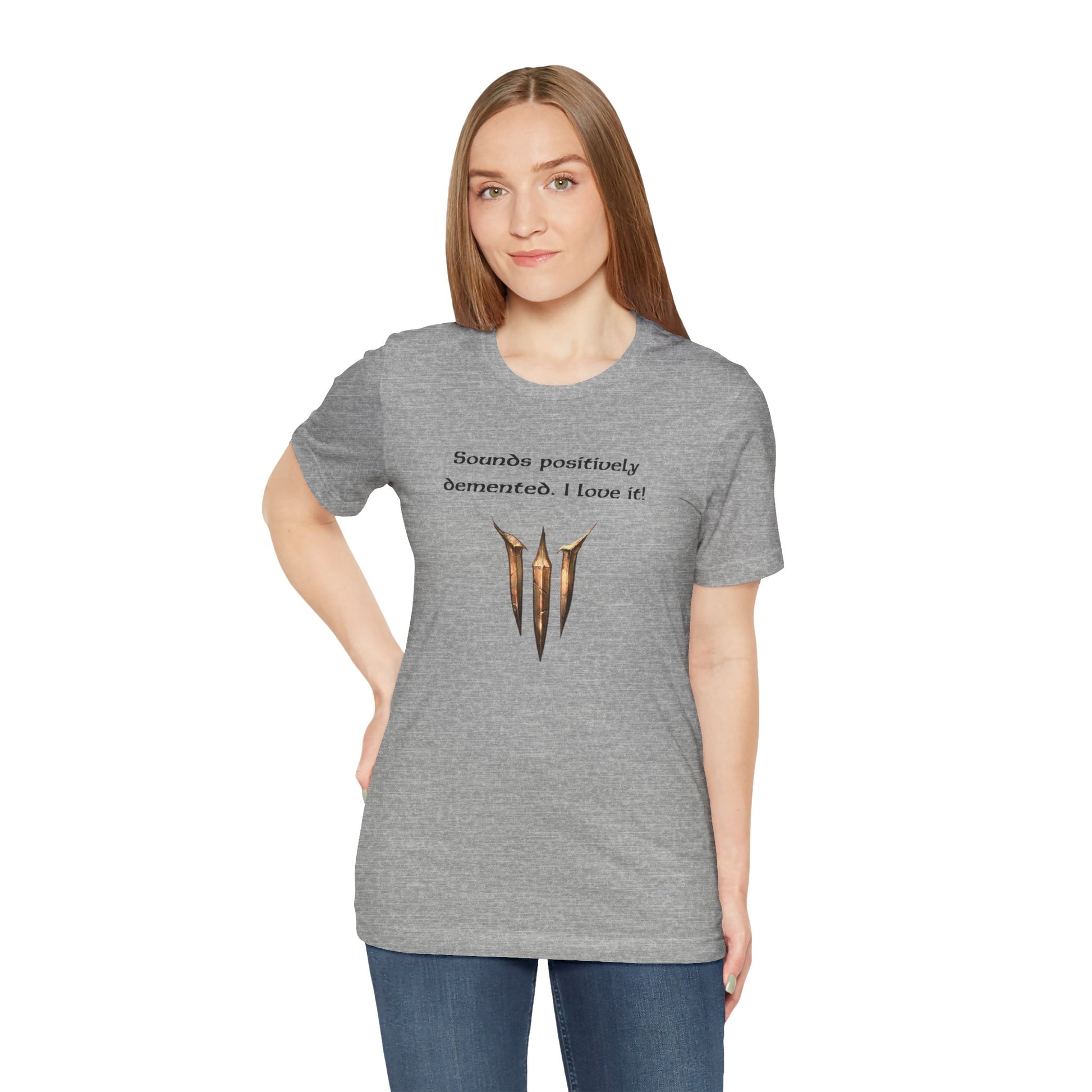 BG3 Astarion Tee: 'Sounds Positively Demented. I Love It!' Baldur's Gate 3 Unisex Shirt for Video Gamers, DND gifts, Dungeons and Dragons - Ivy Toller Designs