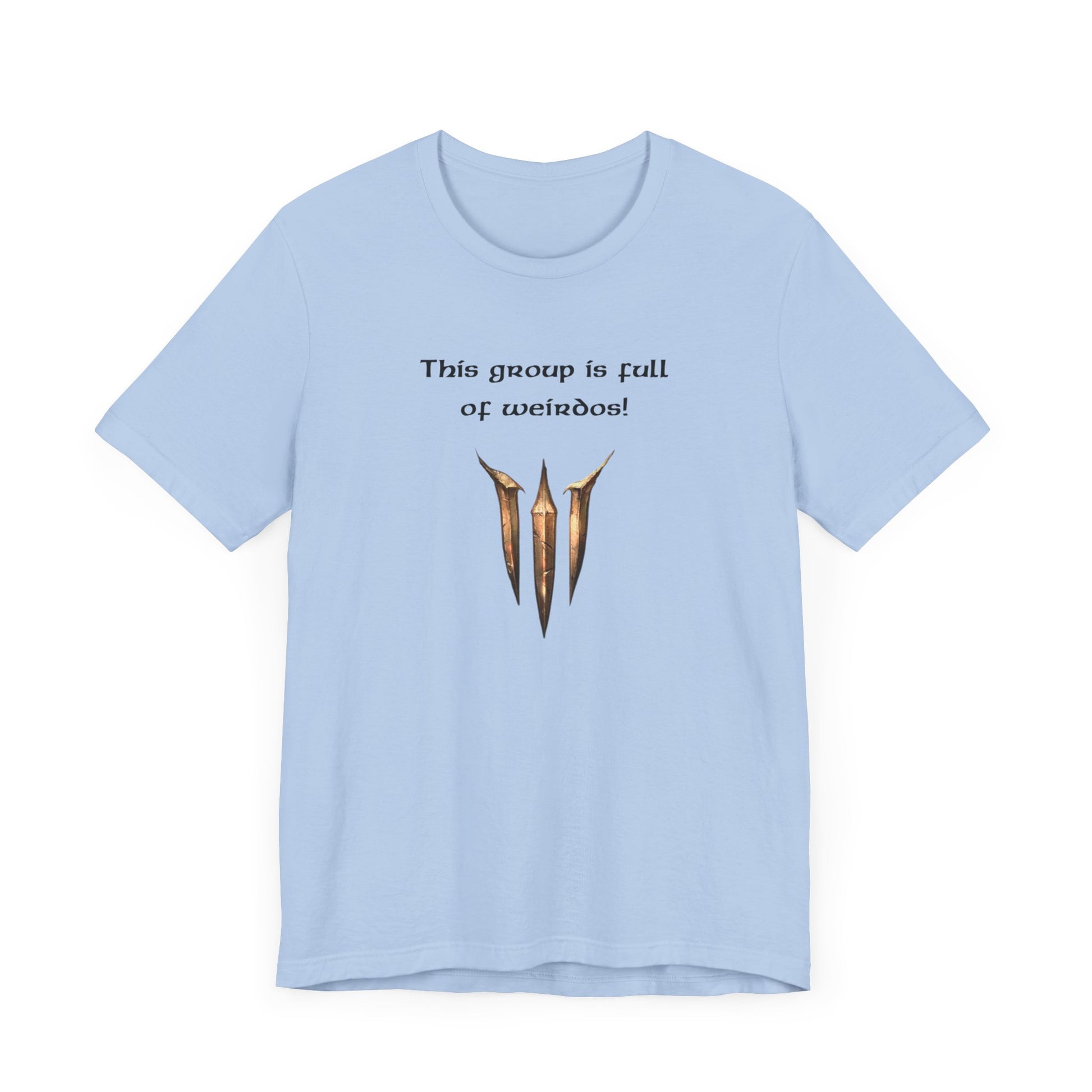 BG3 Astarion Tee: 'This Group Is Full of Weirdos!' - Baldur's Gate 3 Unisex Shirt for Video Gamers, DND gift, Nerds, Dungeons and Dragons - Ivy Toller Designs