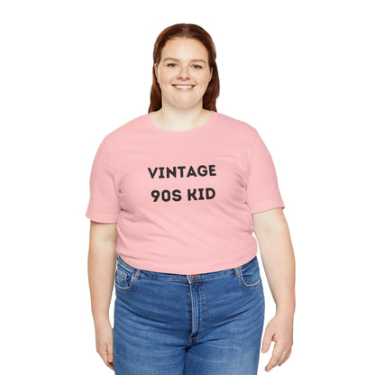 Funny 'Vintage 90s Kid' Shirt | 90s Kids, Vintage, + Millennials - Makes a Great Gift! Wear Your Values | Humorous Opinion Fashion