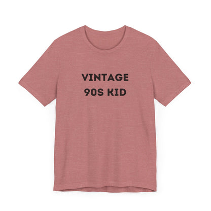 Funny 'Vintage 90s Kid' Shirt | 90s Kids, Vintage, + Millennials - Makes a Great Gift! Wear Your Values | Humorous Opinion Fashion