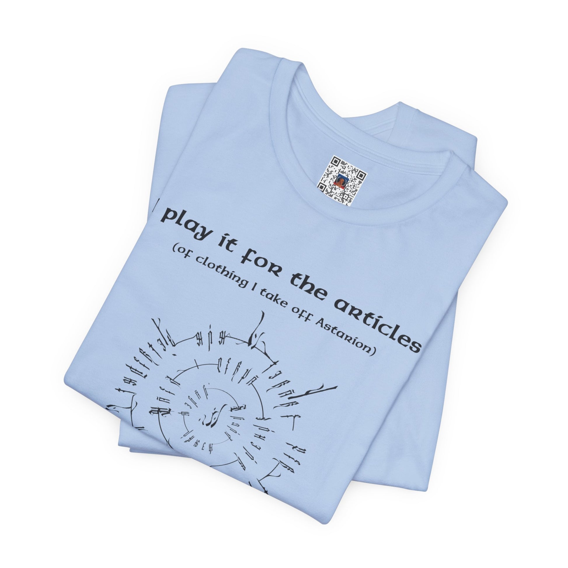 BG3 Tee: 'I Play It For the Articles (of Clothing I Take Off Astarion)' - Baldur's Gate 3 Shirt for Gamers Who Love the Pale Elf, DND Gifts - Ivy Toller Designs