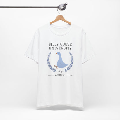 Funny "Silly Goose University Alumni" Tee Shirt: A Great Gift for the Weird and Essential Silly Goose in Your Life. Comes in Sweatshirt Too!