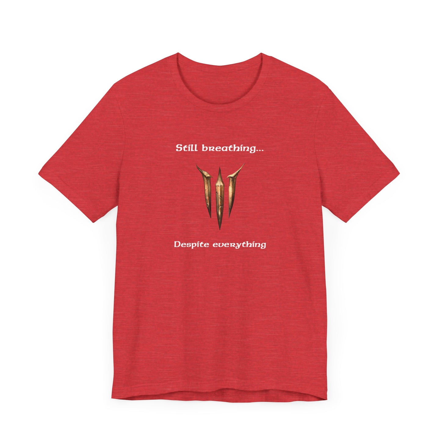 BG3 Tav Tee: 'Still breathing, despite everything' - Baldur's Gate 3 Unisex Shirt for Gamers and DND Nerds | PC, Xbox, and Playstation