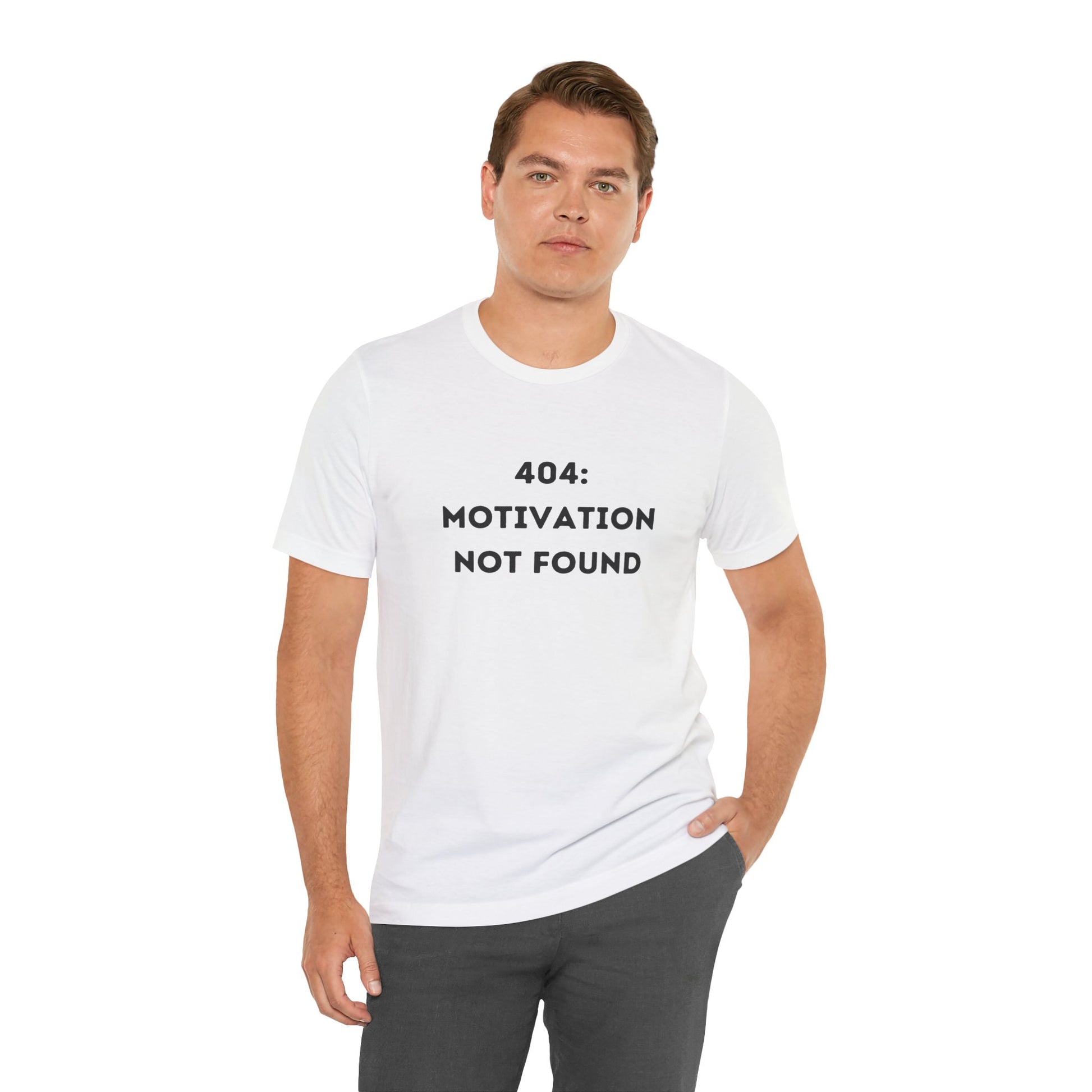 Funny '404: Motivation Not Found' Shirt | Computers, Motivation, + Humor - Makes a Great Gift! Wear Your Values | Humorous Opinion Fashion - Ivy Toller Designs