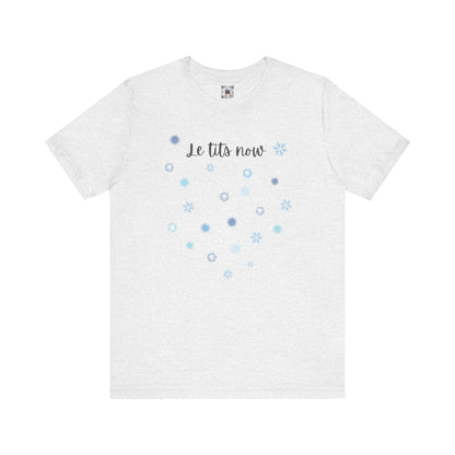 Cheeky "Le Tits Now" Shirt - Snowflake Tee with Hidden Tits + Boobies, Holiday Gift, Funny Boobs Shirt, Christmas Pajamas, Winter Wonderland - Ivy Toller Designs