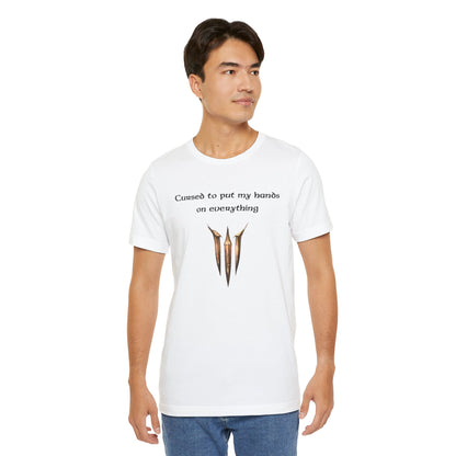 BG3 Tav Tee: 'Cursed to put my hands on everything' - Baldur's Gate 3 Unisex Shirt, Video Games, DND Gifts, Dungeons and Dragons, Astarion - Ivy Toller Designs