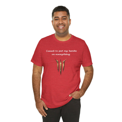 BG3 Tav Tee: 'Cursed to put my hands on everything' - Baldur's Gate 3 Unisex Shirt, Video Games, DND Gifts, Dungeons and Dragons, Astarion - Ivy Toller Designs